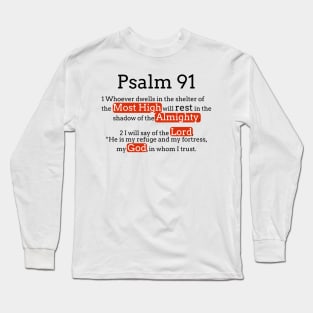 Psalm 91: 1-2 God protection Bible verses Long Sleeve T-Shirt